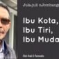 Ibu Kota, Ibu Tiri, Ibu Muda