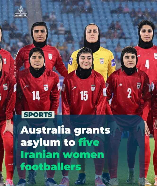 
					Australia Beri Suaka Politik 5 Wanita Atlet Bola Iran yang Sedang Tanding di Piala Asia 2026